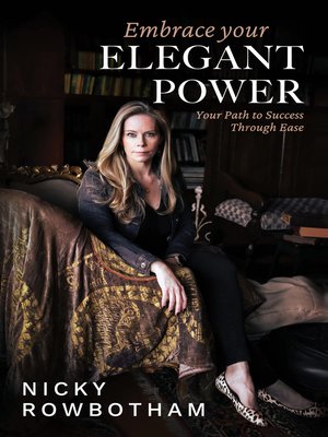 cover image of Embrace Your Elegant Power